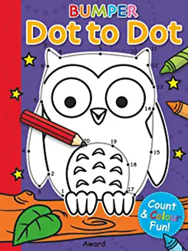 Bumper Dot to Dot COUNT & COLOUR, for lots of fun! (Age (Age 4+)