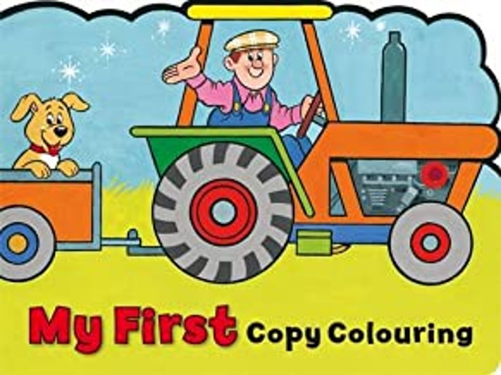 My First Copy Colouring Book: TRACTOR: +) Outlines To Copy The Colors In (Age 3+)