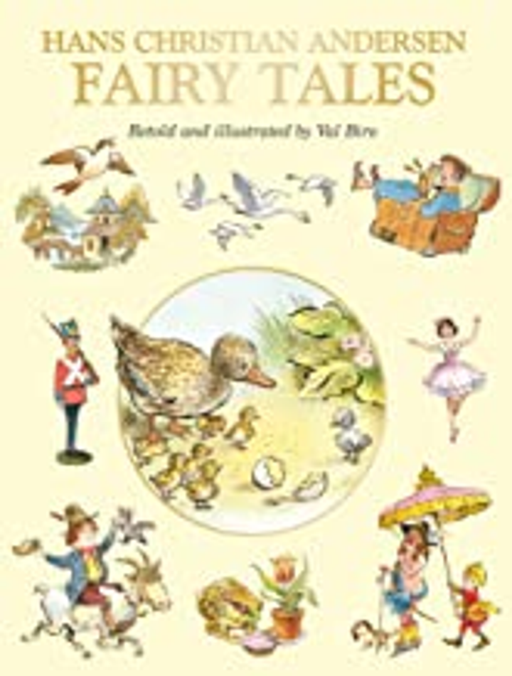 Hans Christian Andersen's Fairy Tales: His classics retold by Val Biro (Age (Age 4+)