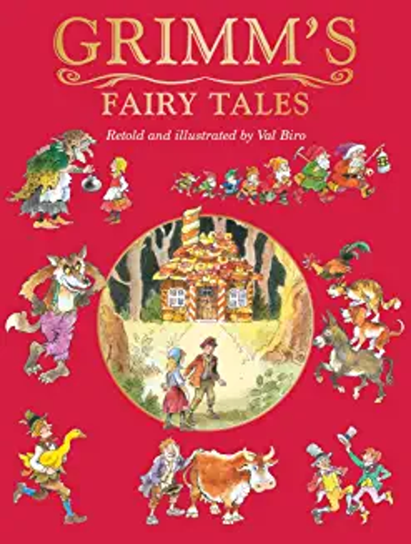 GRIMM'S FAIRY TALES, A Val Biro Treasury series gift edition