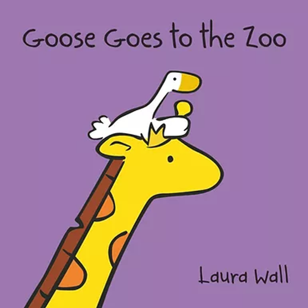 GOOSE GOES TO THE ZOO (Age 2+) Book Only