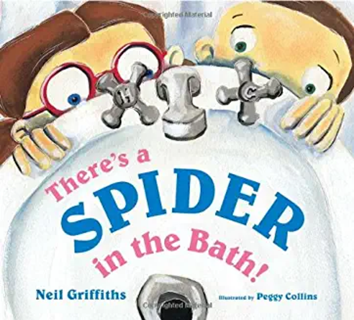 There's a Spider in the Bath! A colorful, fun picture story book (Age 3+)