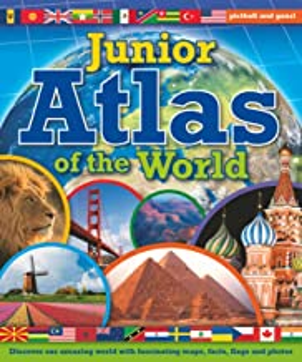 Junior ATLAS OF THE WORLD: Revised & updated, an easy-to-use first atlas (Age 7+)