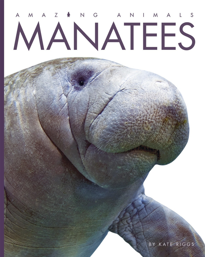 Amazing Animals - Classic Edition Series Paperback Amazing Animals - Classic Edition: Manatees