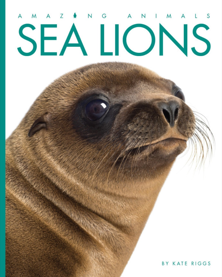 Amazing Animals - Classic Edition Series Paperback Amazing Animals - Classic Edition: Sea Lions