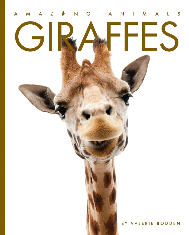 Amazing Animals - New Edition Series Paperback Amazing Animals - New Edition: Giraffes