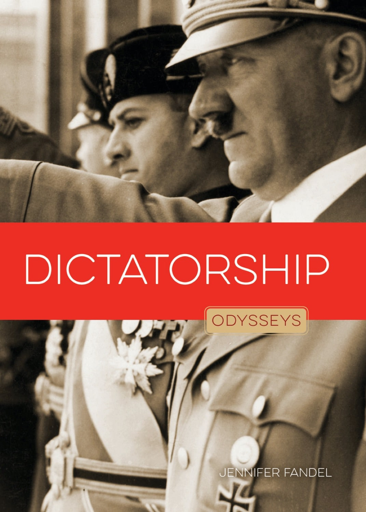 Odysseys in Government Series Hardcover Odysseys in Government: Dictatorship