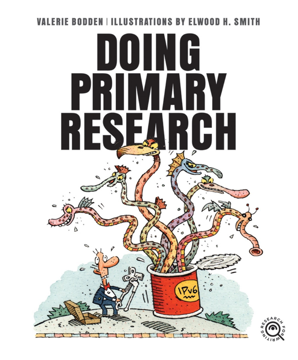 Research for Writing Series Hardcover Research for Writing: Doing Primary Research