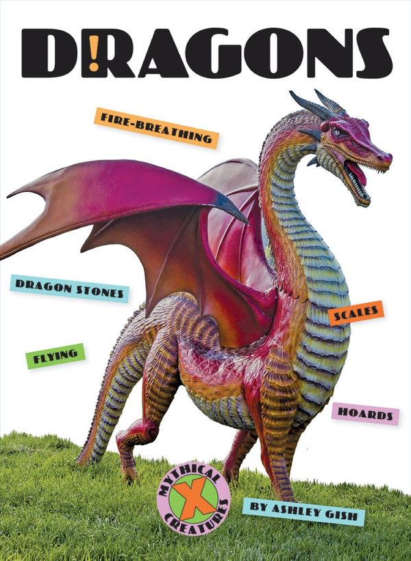 X-Books Series Hardcover X-Books: Mythical Creatures: Dragons