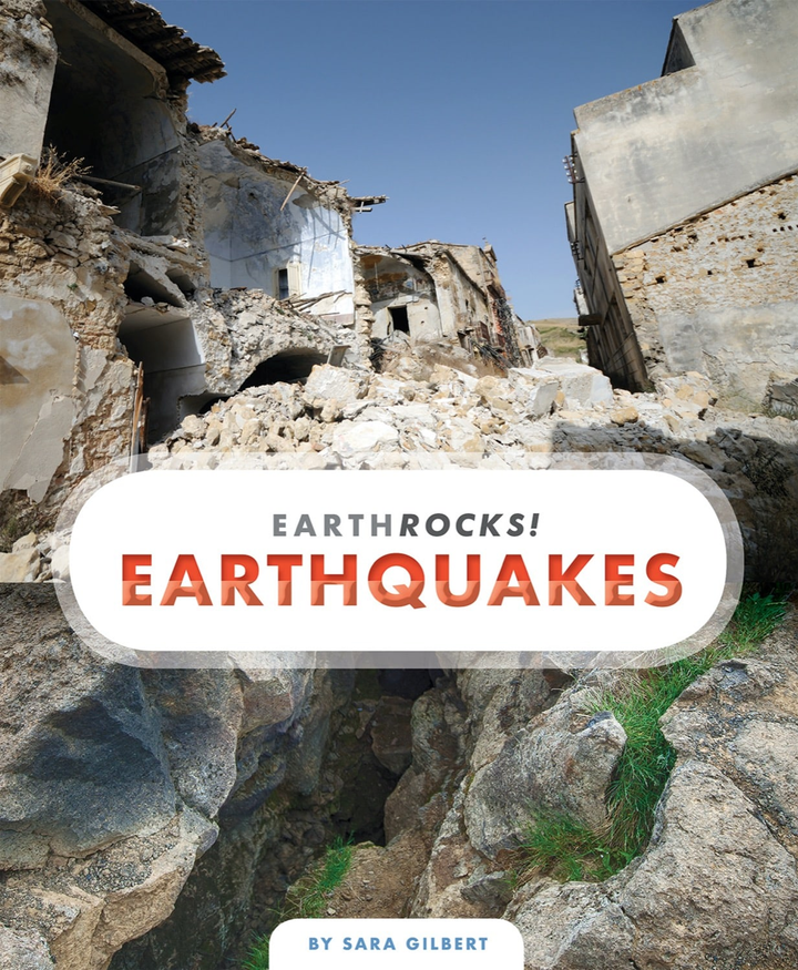 Earth Rocks! Series Hardcover Earth Rocks!: Earthquakes