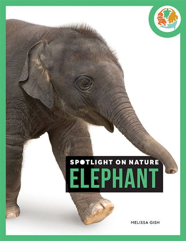 Spotlight on Nature Series Hardcover Spotlight on Nature: Elephant