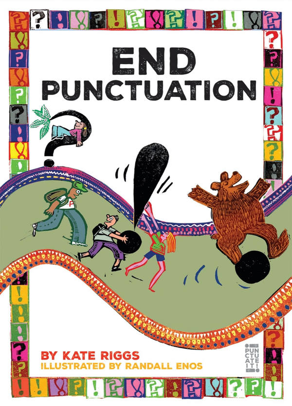 Punctuate It! Series Paperback Punctuate It!: End Punctuation