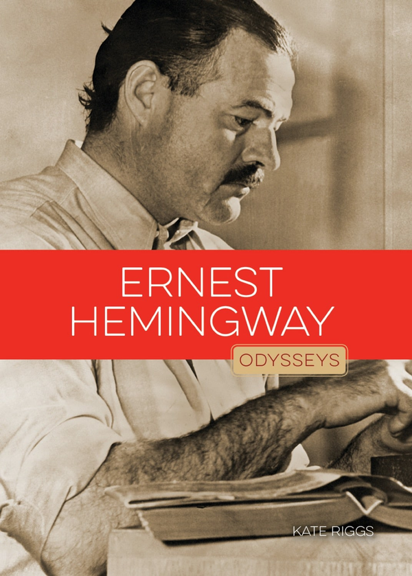 Odysseys in Artistry Series Hardcover Odysseys in Artistry: Ernest Hemingway