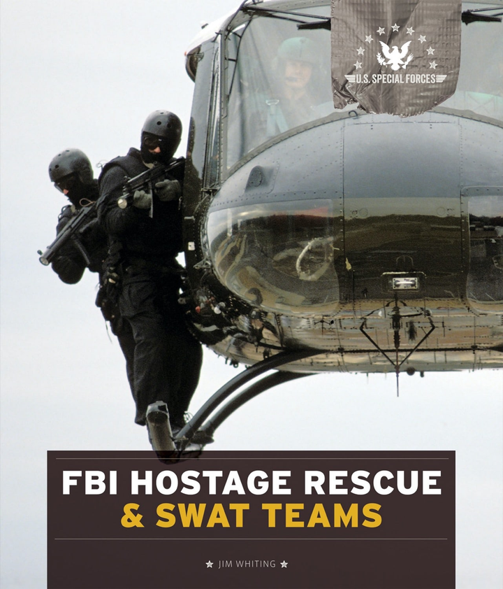 U.S. Special Forces Series Paperback U.S. Special Forces: FBI Hostage Rescue & SWAT Teams