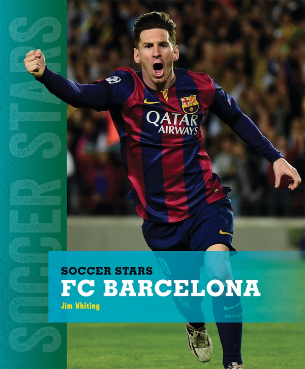 Soccer Stars Series Hardcover Soccer Stars: FC Barcelona