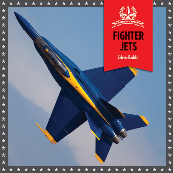 Built for Battle Series Hardcover Built for Battle: Fighter Jets