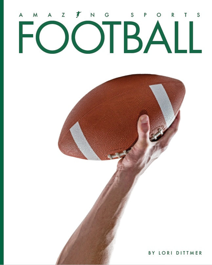 Amazing Sports Series Hardcover Amazing Sports: Football