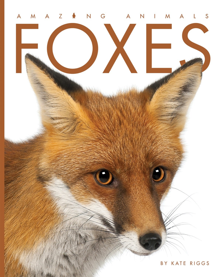 Amazing Animals - Classic Edition Series Paperback Amazing Animals - Classic Edition: Foxes