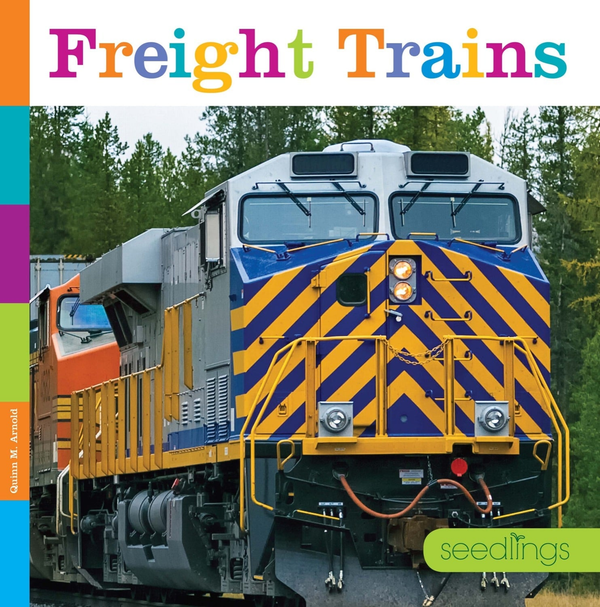 Seedlings Series Hardcover Seedlings: Freight Trains