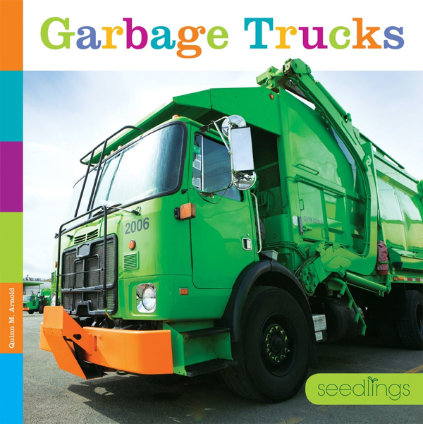 Seedlings Series Hardcover Seedlings: Garbage Trucks