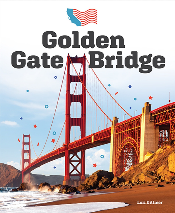 Landmarks of America Series Hardcover Landmarks of America: Golden Gate Bridge