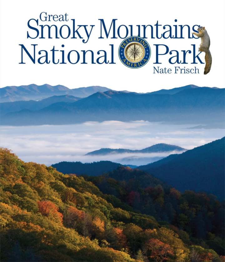 Preserving America Series Hardcover Preserving America: Great Smoky Mountains National Park