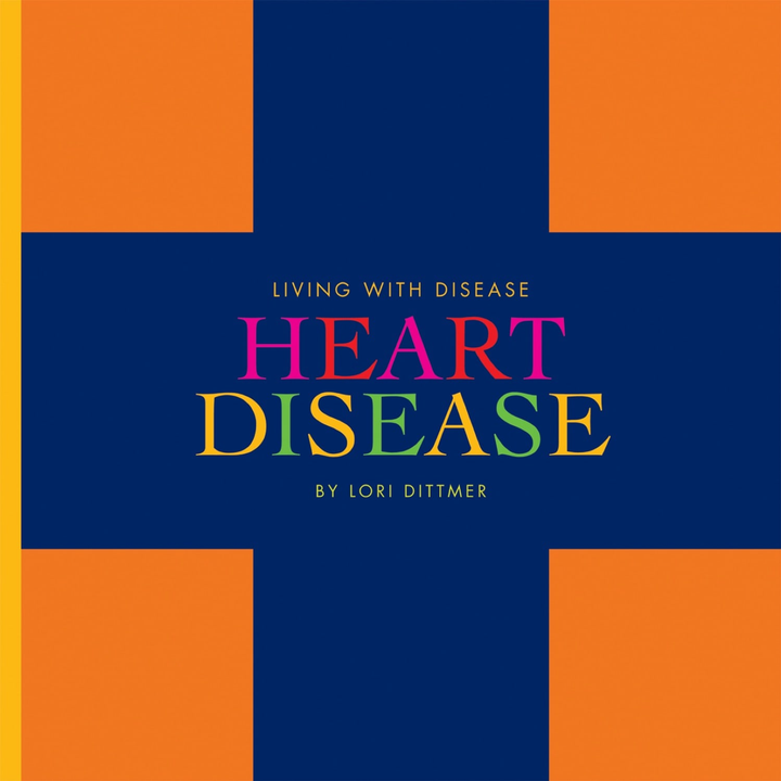 Living With Disease Series Hardcover Living with Disease: Heart Disease