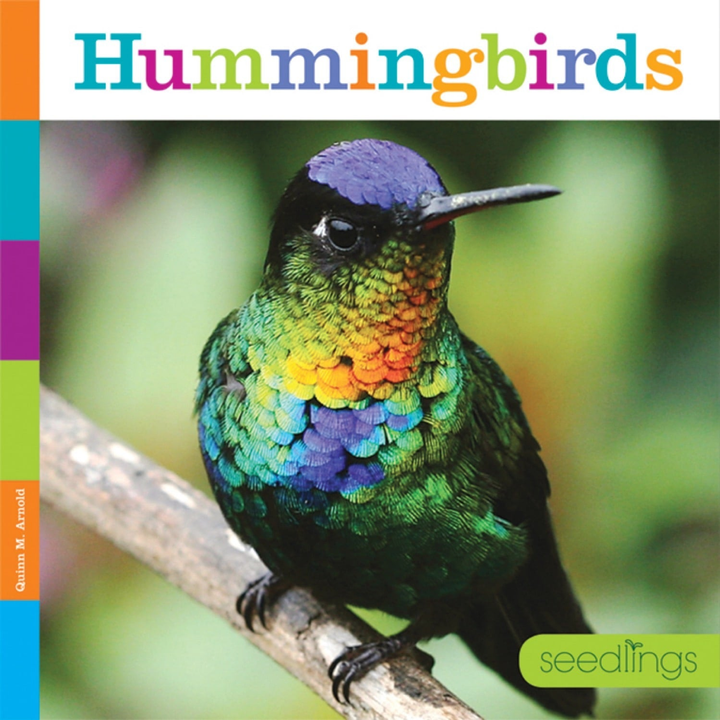 Seedlings Series Hardcover Seedlings: Hummingbirds