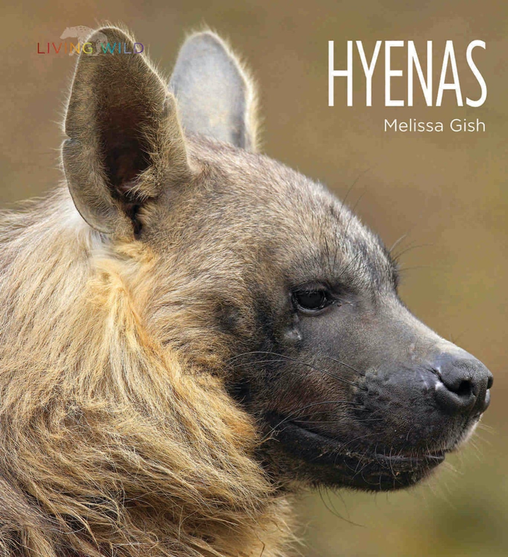 Living Wild Series Paperback Living Wild: Hyenas