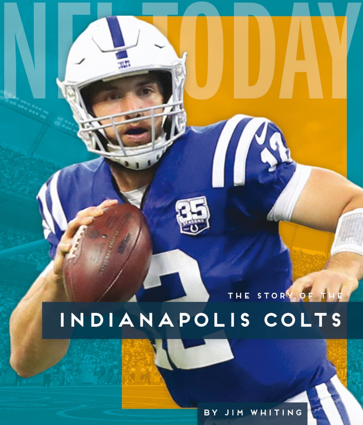 NFL Today Series Hardcover NFL Today: Indianapolis Colts