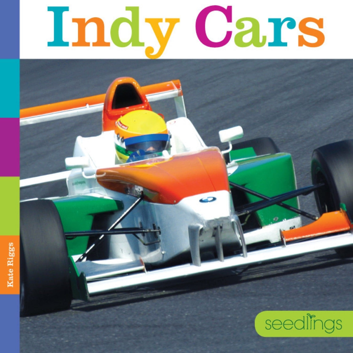 Seedlings Series Hardcover Seedlings: Indy Cars