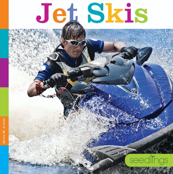 Seedlings Series Hardcover Seedlings: Jet Skis