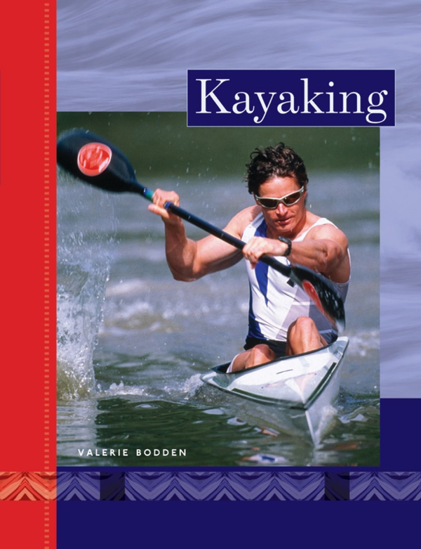 Active Sports Series Hardcover Active Sports: Kayaking