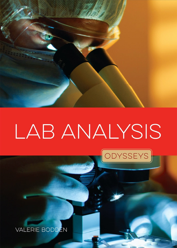 Odysseys in Crime Scene Science Series Hardcover Odysseys in Crime Scene Science: Lab Analysis