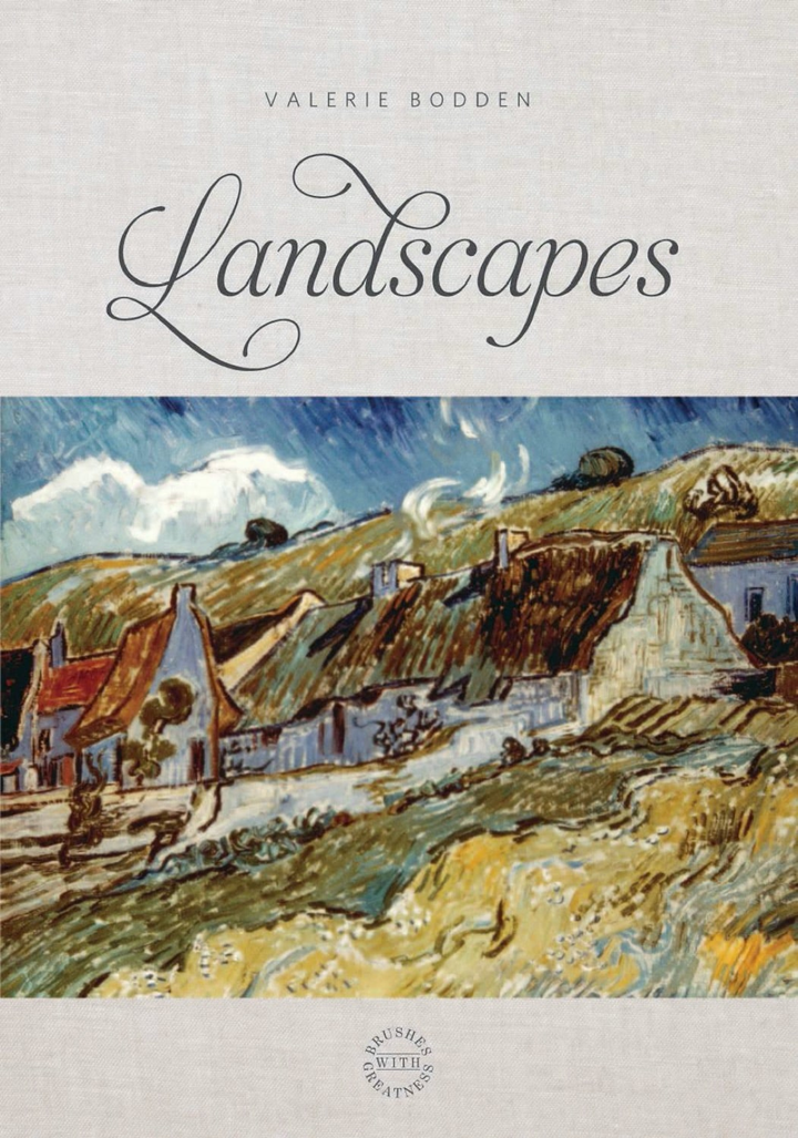 Brushes with Greatness Series Hardcover Brushes with Greatness: Landscapes