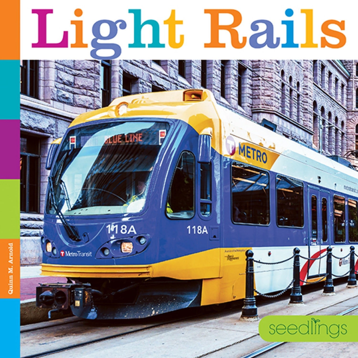 Seedlings Series Hardcover Seedlings: Light Rails