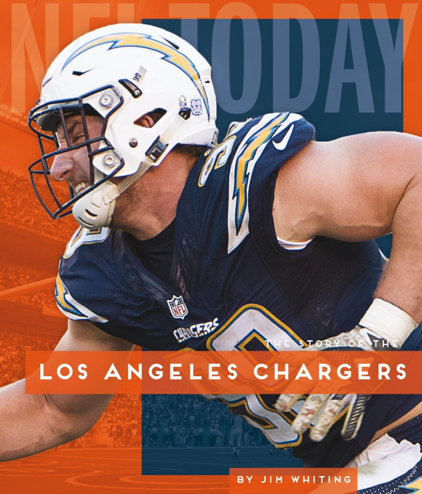 NFL Today Series Hardcover NFL Today: Los Angeles Chargers