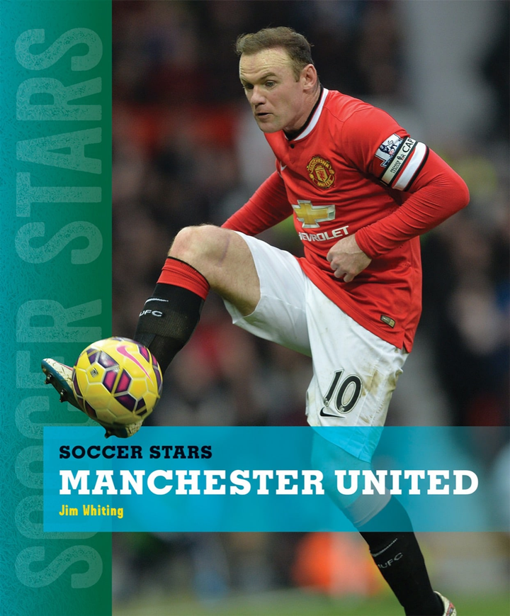 Soccer Stars Series Hardcover Soccer Stars: Manchester United