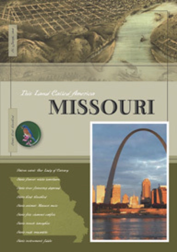 This Land Called America Series Hardcover This Land Called America: Missouri