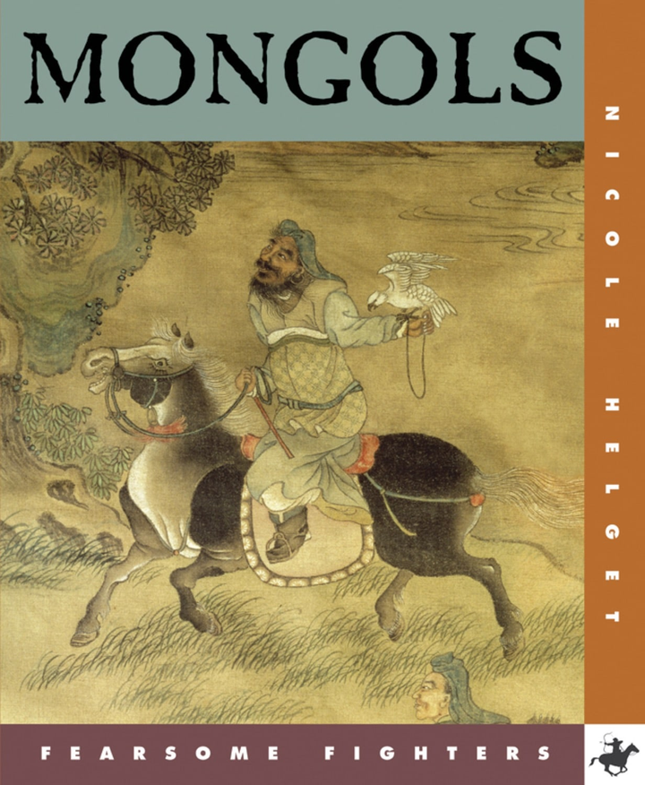 Fearsome Fighters Series Hardcover Fearsome Fighters: Mongols