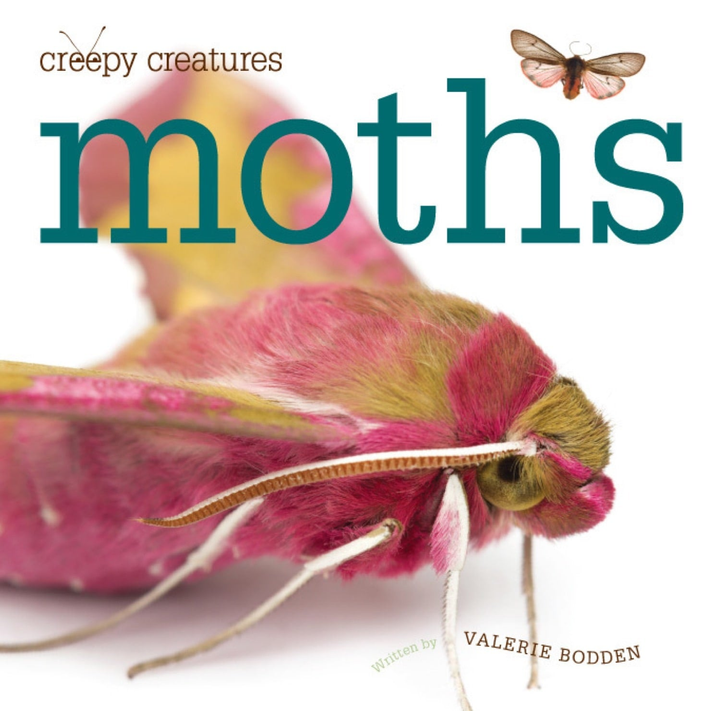 Creepy Creatures Series Hardcover Creepy Creatures: Moths