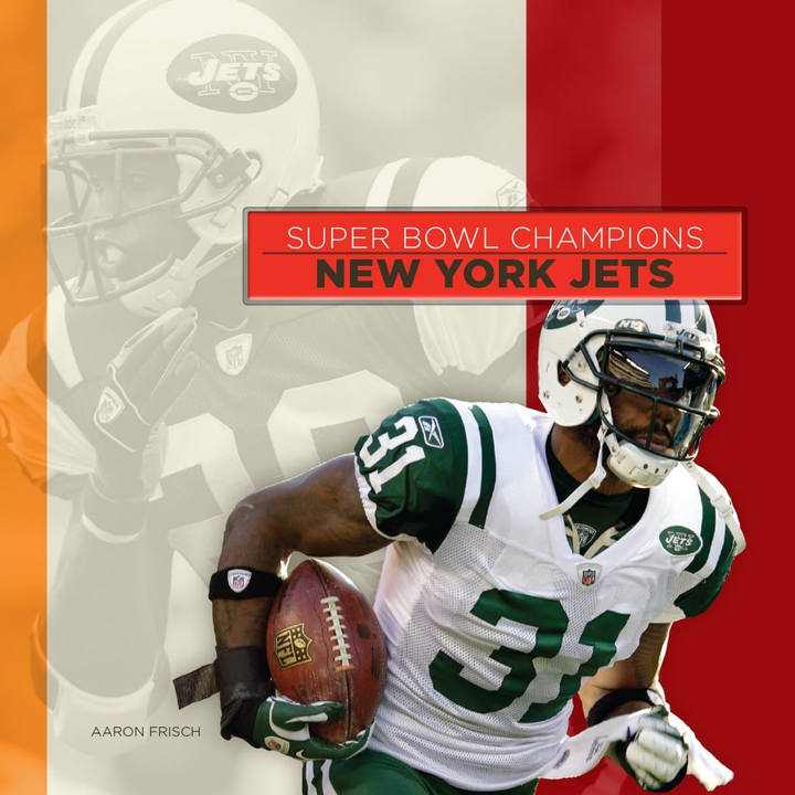 Super Bowl Champions Series Hardcover Super Bowl Champions: New York Jets (2014)