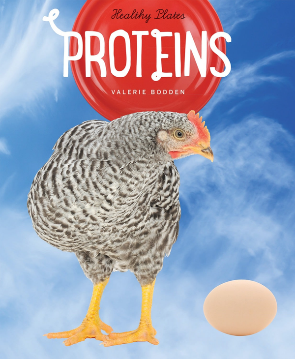 Healthy Plates Series Hardcover Healthy Plates: Proteins