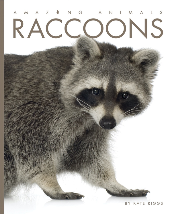 Amazing Animals - Classic Edition Series Hardcover Amazing Animals - Classic Edition: Raccoons