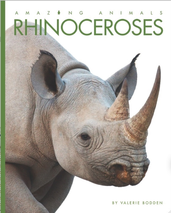 Amazing Animals - Classic Edition Series Hardcover Amazing Animals - Classic Edition: Rhinoceroses