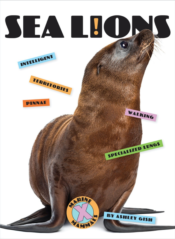 X-Books Series Hardcover X-Books: Marine Mammals: Sea Lions