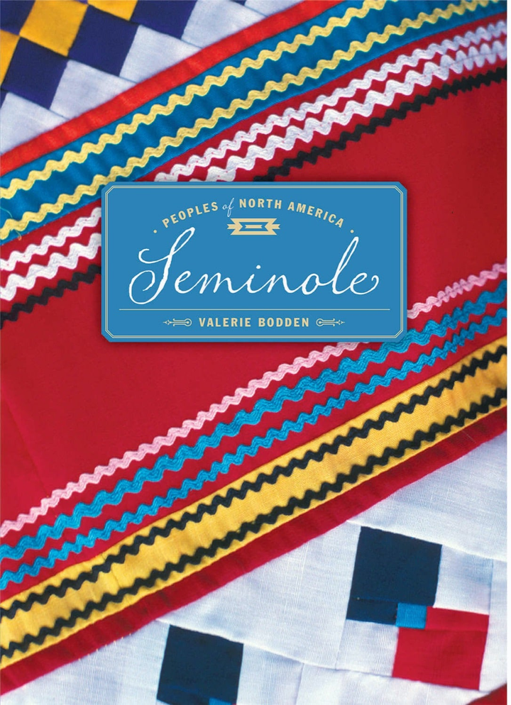 Peoples of North America Series Hardcover Peoples of North America: Seminole