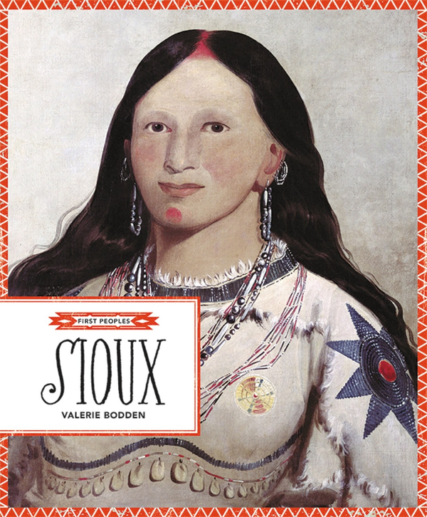 First Peoples Series Hardcover First Peoples: Sioux