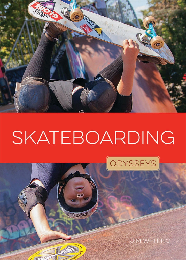 Odysseys in Extreme Sports Series Hardcover Odysseys in Extreme Sports: Skateboarding