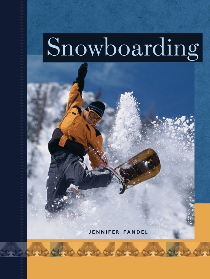 Active Sports Series Hardcover Active Sports: Snowboarding